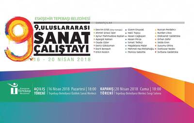 9. ULUSLARARASI SANAT ÇALIŞTAYI BAŞLIYOR